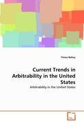 Seller image for Current Trends in Arbitrability in the United States for sale by moluna