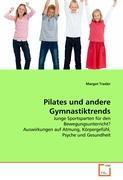 Seller image for Pilates und andere Gymnastiktrends for sale by moluna