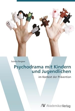 Seller image for Psychodrama mit Kindern und Jugendlichen for sale by moluna