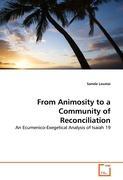 Seller image for From Animosity to a Community of Reconciliation for sale by moluna