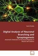 Bild des Verkufers fr Digital Analysis of Neuronal Branching and Synaptogenesis zum Verkauf von moluna