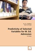 Seller image for Predictivity of Selected Variables for M. Ed. Admission for sale by moluna