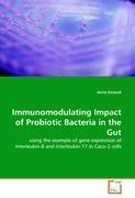 Image du vendeur pour Immunomodulating Impact of Probiotic Bacteria in the Gut mis en vente par moluna