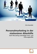 Seller image for Personalmarketing in der stationaeren Altenhilfe for sale by moluna