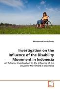 Immagine del venditore per Investigation on the Influence of the Disability Movement in Indonesia venduto da moluna