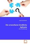 Seller image for Die erworbene kindliche Aphasie for sale by moluna