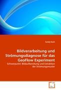 Seller image for Bildverarbeitung und Stroemungsdiagnose fr das GeoFlow Experiment for sale by moluna