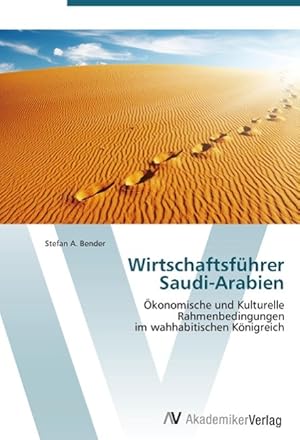 Bild des Verkufers fr Wirtschaftsfhrer Saudi-Arabien zum Verkauf von moluna