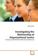 Seller image for Investigating the Relationship of Organizational Justice for sale by moluna