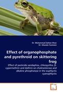 Seller image for Effect of organophosphate and pyrethroid on skittering frog for sale by moluna