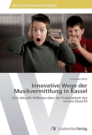 Imagen del vendedor de Innovative Wege der Musikvermittlung in Kassel a la venta por moluna