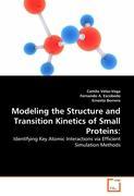 Seller image for Modeling the Structure and Transition Kinetics of Small Proteins: for sale by moluna