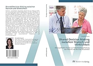 Seller image for Shared Decision Making zwischen Wunsch und Wirklichkeit for sale by moluna