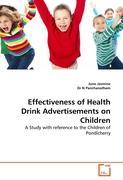 Bild des Verkufers fr Effectiveness of Health Drink Advertisements on Children zum Verkauf von moluna