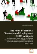 Imagen del vendedor de The Roles of National Directorate of Employment (NDE) in Nigeria a la venta por moluna