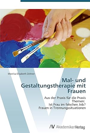 Seller image for Mal- und Gestaltungstherapie mit Frauen for sale by moluna