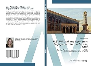 Image du vendeur pour U.S. Political and Economic Engagement in the Persian Gulf mis en vente par moluna