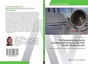Seller image for Performancebasierte Kostenoptimierung bei Fan Blade-Reparaturen for sale by moluna