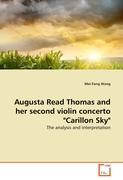Bild des Verkufers fr Augusta Read Thomas and her second violin concerto Carillon Sky zum Verkauf von moluna