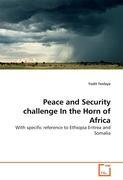 Seller image for Peace and Security challenge In the Horn of Africa for sale by moluna