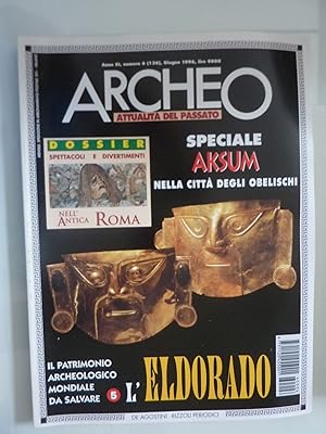 ARCHEO Attualità del Passato Anno XI Numero 6 Giugno 1996 SPECIALE AKSUM NELLA CITTA' OBELISCHI