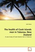Imagen del vendedor de The health of Cook Islands men in Tokoroa, New Zealand a la venta por moluna