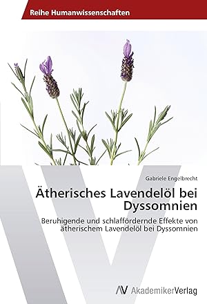 Seller image for therisches Lavendeloel bei Dyssomnien for sale by moluna