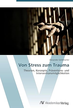 Bild des Verkufers fr Von Stress zum Trauma zum Verkauf von moluna