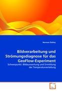 Seller image for Bildverarbeitung und Stroemungsdiagnose fr das GeoFlow-Experiment for sale by moluna