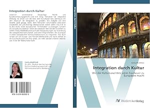 Immagine del venditore per Integration durch Kultur venduto da moluna