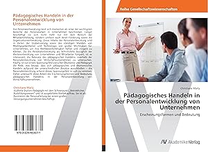 Seller image for Paedagogisches Handeln in der Personalentwicklung von Unternehmen for sale by moluna