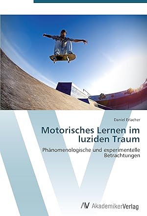 Image du vendeur pour Motorisches Lernen im luziden Traum mis en vente par moluna