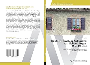 Imagen del vendedor de Deutschsprachige Urkunden aus Siebenbrgen (15.-19. Jh.) a la venta por moluna