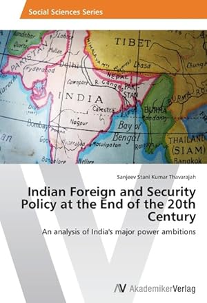 Bild des Verkufers fr Indian Foreign and Security Policy at the End of the 20th Century zum Verkauf von moluna