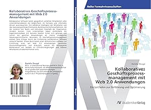 Imagen del vendedor de Kollaboratives Geschaeftsprozessmanagement mit Web 2.0 Anwendungen a la venta por moluna