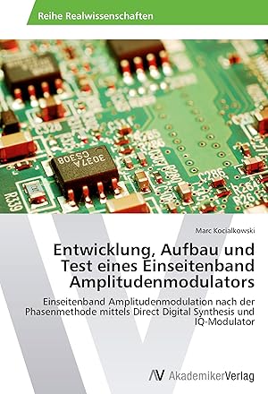 Imagen del vendedor de Entwicklung, Aufbau und Test eines Einseitenband Amplitudenmodulators a la venta por moluna