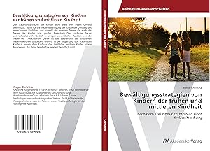 Seller image for Bewaeltigungsstrategien von Kindern der frhen und mittleren Kindheit for sale by moluna