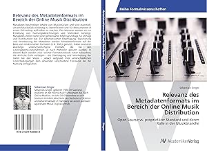 Imagen del vendedor de Relevanz des Metadatenformats im Bereich der Online Musik Distribution a la venta por moluna