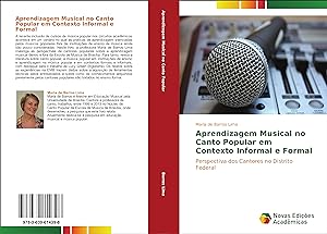 Image du vendeur pour Aprendizagem musical no canto Popular em contexto informal e formal mis en vente par moluna