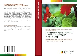 Imagen del vendedor de Toxicologia reprodutiva de Tropaeolum majus (Chaguinha) a la venta por moluna