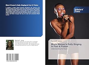 Seller image for Black Women s Daily Singing In Fact & Fiction for sale by moluna