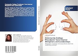 Seller image for Community College Presidents Core Internal Metaphors and Leaderships for sale by moluna