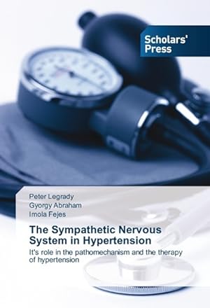 Image du vendeur pour The Sympathetic Nervous System in Hypertension mis en vente par moluna