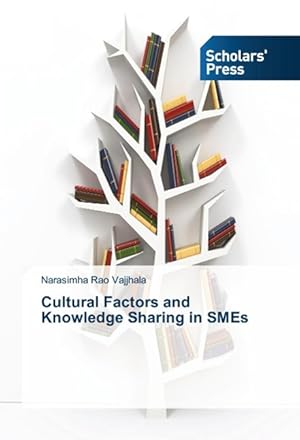 Bild des Verkufers fr Cultural Factors and Knowledge Sharing in SMEs zum Verkauf von moluna