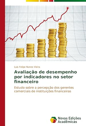 Bild des Verkufers fr Avaliao de desempenho por indicadores no setor financeiro zum Verkauf von moluna