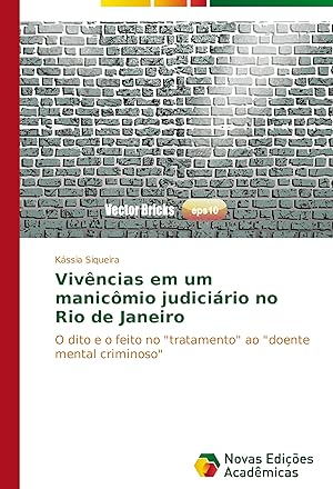 Seller image for Vivncias em um manicmio judicirio no Rio de Janeiro for sale by moluna