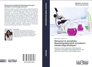 Seller image for Oznaczanie zwiazkw fluoroorganicznych metodami chromatograficznymi for sale by moluna