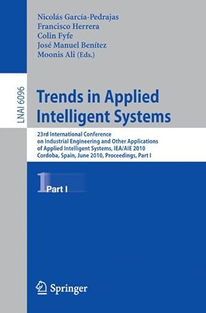 Bild des Verkufers fr Trends in Applied Intelligent Systems zum Verkauf von moluna