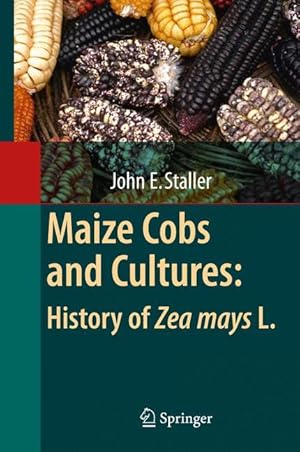 Seller image for Maize Cobs and Cultures: History of Zea mays L. for sale by moluna