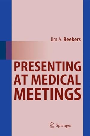 Seller image for Presenting at Medical Meetings for sale by moluna